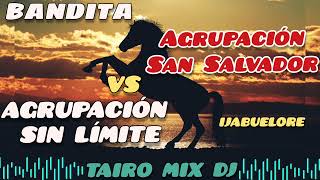AGRUPACIÓN SAN SALVADOR 🔥 VS👌 AGRUPACIÓN SIN LÍMITE 🇵🇾💪 BANDITA @TAIRO-MIX-DJ