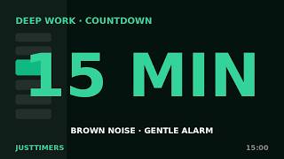 15 Minute Timer — Brown Noise — Progress Rail (Countdown with Alarm)