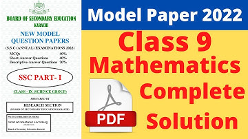 Complete solution math Model paper 2022 |model paper New Mathematics Karachi board class 9 PDF