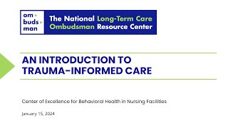 An Introduction to Trauma-Informed Care