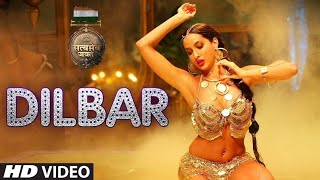 DILBAR Lyrical - Satyameva Jayate  John Abraham  Nora Fatehi Tanishk B Neha Kakkar Dhvani Ikka