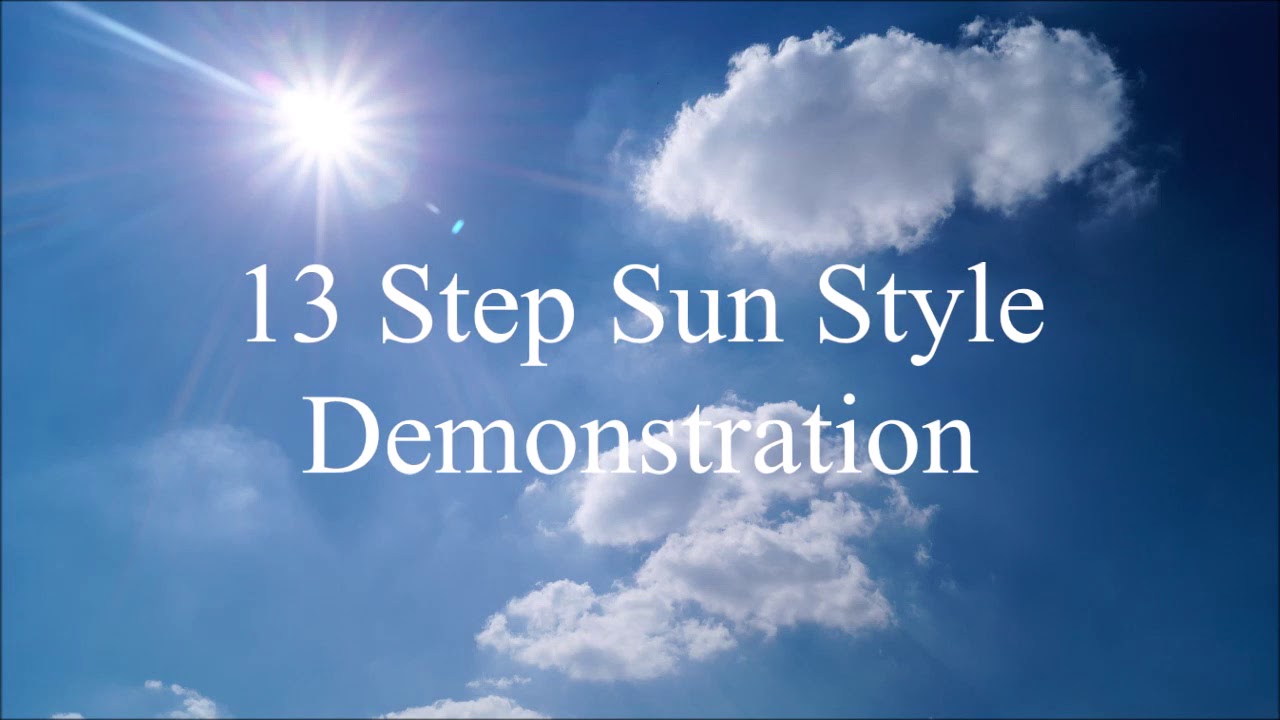 Sun Style 13 Step Tai Chi Form front and back view basic demonstration with Sifu Paul Nathan