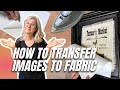 How to Transfer IMAGES  to FABRIC / FARMHOUSE THRIFT STORE DECOR