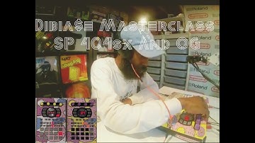 Dibia$e - Masterclass - SP 404sx, 404 OG - April 18, 2020