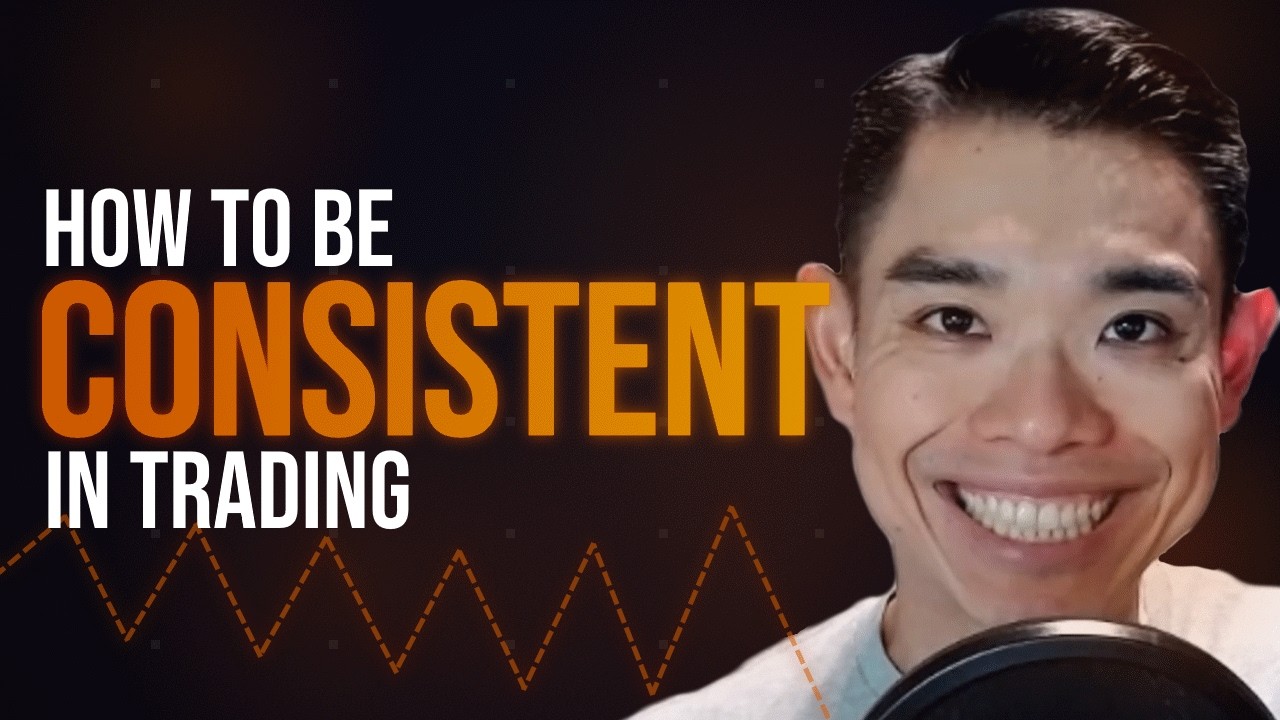 How To Be A Consistent Trader