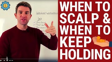 When To Scalp And When To Hold For Bigger Moves! 👊