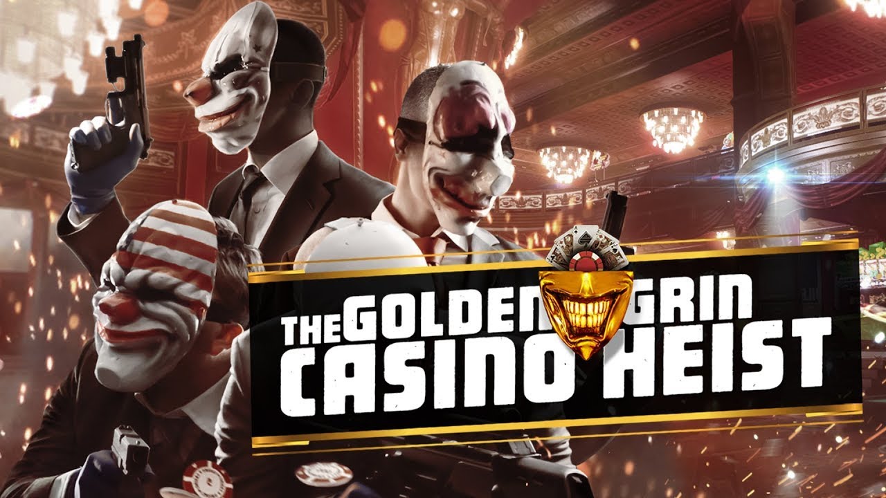 Payday 2 golden grin casino фото 17