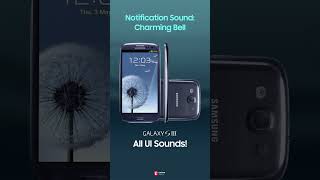 Galaxy S3: All UI &amp; System Sounds #samsung #sounds #ringtones #notification #samsunggalaxy