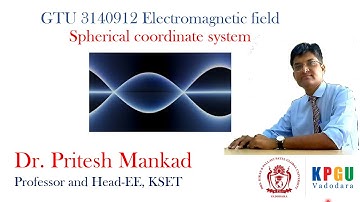 GTU 3140912 Spherical coordinate system for  Electromagnetic field