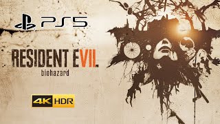 (PS5)  Resident Evil 7  Biohazard  [4K  HDR]