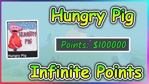 Roblox Hungry Pig Script - Infinite Points