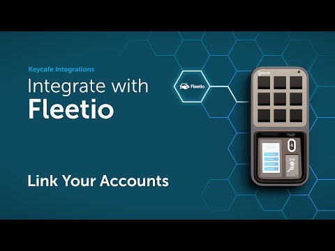 Fleetio Integration - Link Your Keys to Vehicles and Using the Integration