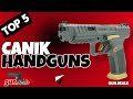 Top 5 Canik Handguns in 2021