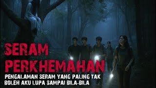 PENUNGGU BILIK HOTEL - TANGISAN MISTERI - SERAM PERKHEMAHAN