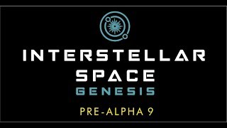 [ISG] Interstellar Space: Genesis Pre-Alpha 9 Released. New UI! screenshot 5