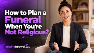 How to Plan a Funeral When You're Not Religious