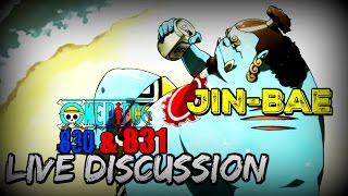 One Piece Manga Chapter 830 & 831 Live Discussion! | Is Jinbei Dead & WTF was Oda thinking | PART 1