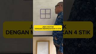 Jadi 3 Kotak Dengan Memindahkan 4 Stik