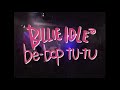 BILLIE IDLE® - Be-bop tu-tu [MV]