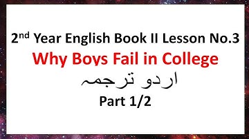 Why Boys Fail in College Urdu Translation Part 1 #TheLiteraryLinguist