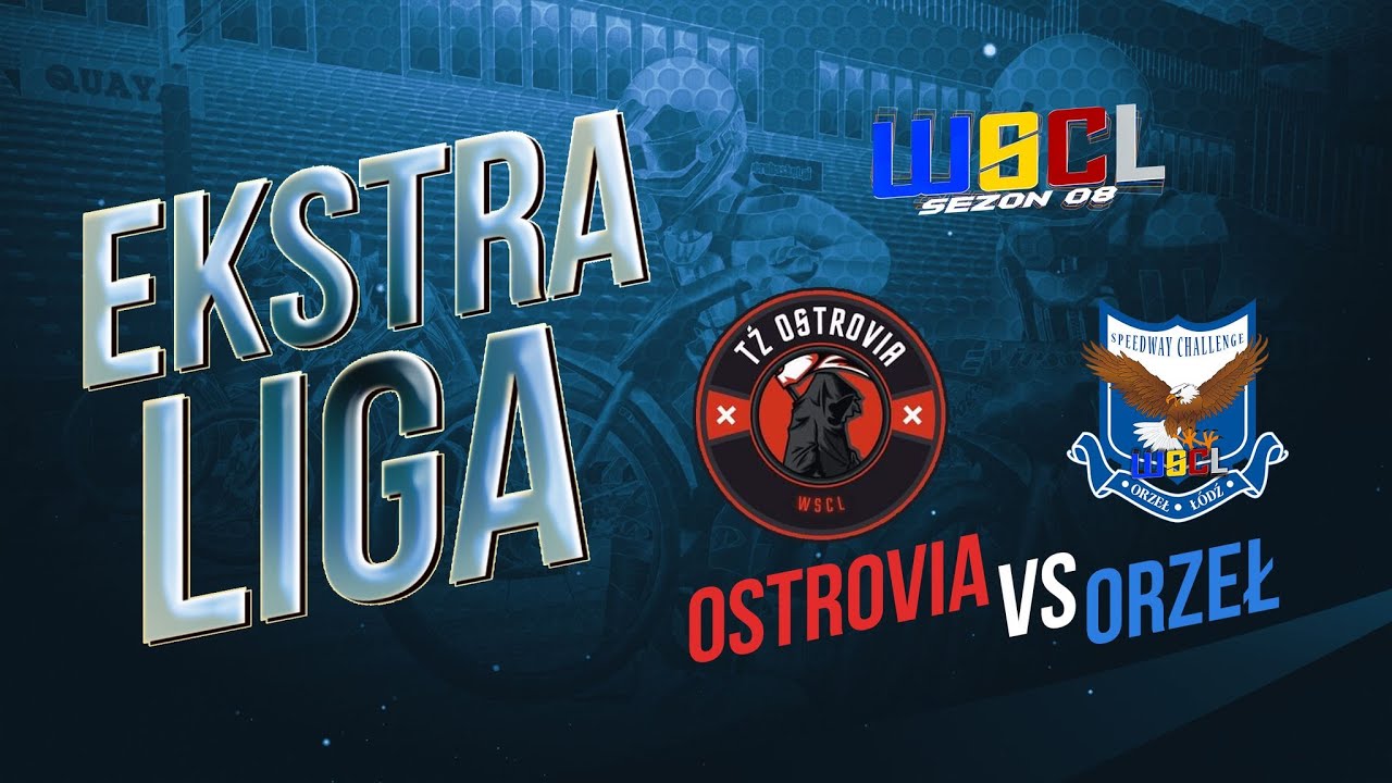 Speedway Challenge 2022 | TŻ Ostrovia vs. Orzeł Łódź | Liga WSCL Ekstraliga
