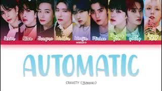 CRAVITY (크래비티) - 'AUTOMATIC' Lyrics [Color Coded Han_Rom_Eng]