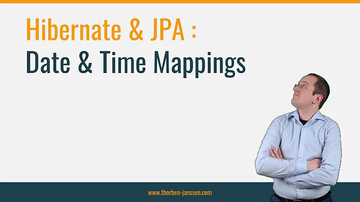 Hibernate & JPA: Date & Time Mappings
