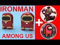 Ironman avengers among us toy creation 3d print paint and play