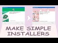 How To Make FREE INSTALLER setup.exe For Software, Games or Anything Easy Setup Wizard
