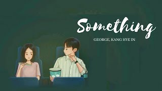 Something in Your Eyes - George, Kang Hye In (My ID Gangnam Beauty Ost) Resimi