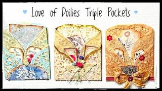 30 Day Ephemera Challenge Day 21 - Triple Doily Pockets - Mass Make - Tutorial