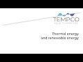 Renewable thermal energy