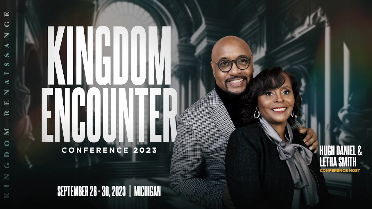 Kingdom Encounter Conference 2023 | Day 2 Night Session - YouTube
