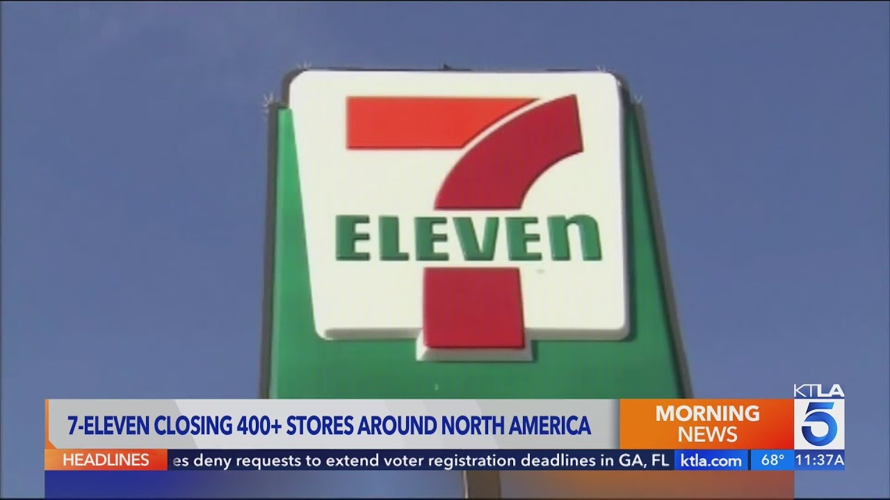 7 Eleven To Close Over 400 Locations In North America YouTube 7 Eleven To Close Over 400 Locations In North America YouTube