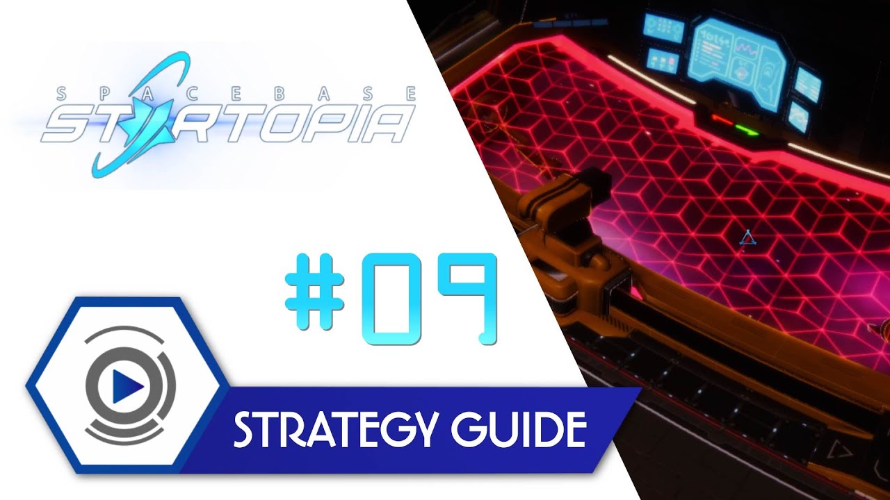 Spacebase Startopia: Spaceport & Trading #09 | Strategy Guide