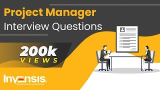 Top 50 Project Manager Interview Questions and Answers | Project Management Interview Questions