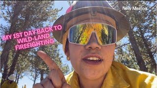 1st Day Back To Work (Wildfire Suppresion)