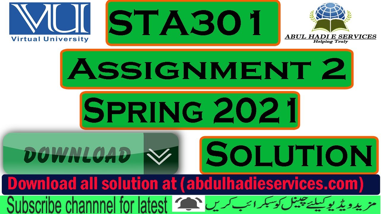 sta301 assignment 2 solution 2021