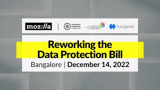 Reworking The Data Protection Bill | Bangalore, Dec 14