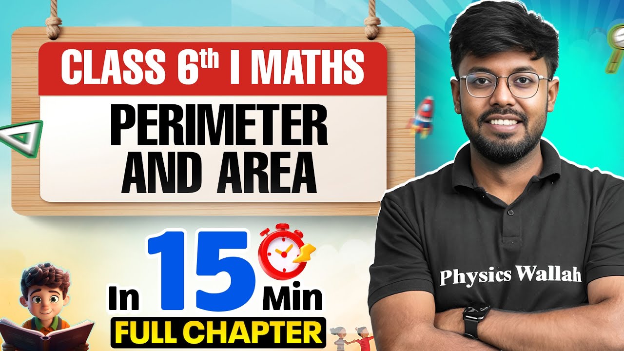 Perimeter and Area Maths Class 6 || Complete Chapter In 15 Minutes 🎯