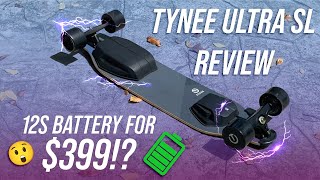 Tynee Ultra SL Hub Review  The Best $400 Eskate, period.