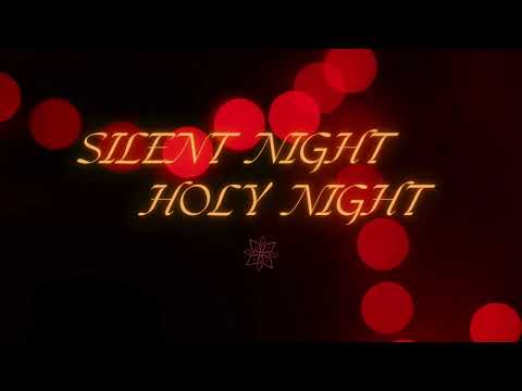 SILENT NIGHT HOLY NIGHT 고요한밤 거룩한밤 (포핸즈)