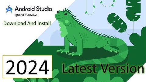 Download and Install Android Studio in 2024 | Android Studio Iguana | Windows 10, 11