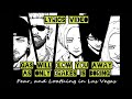 Fear, and Loathing in Las Vegas - Gas Will Blow You Away as Only Brakes is Boring (Lyrics Video)