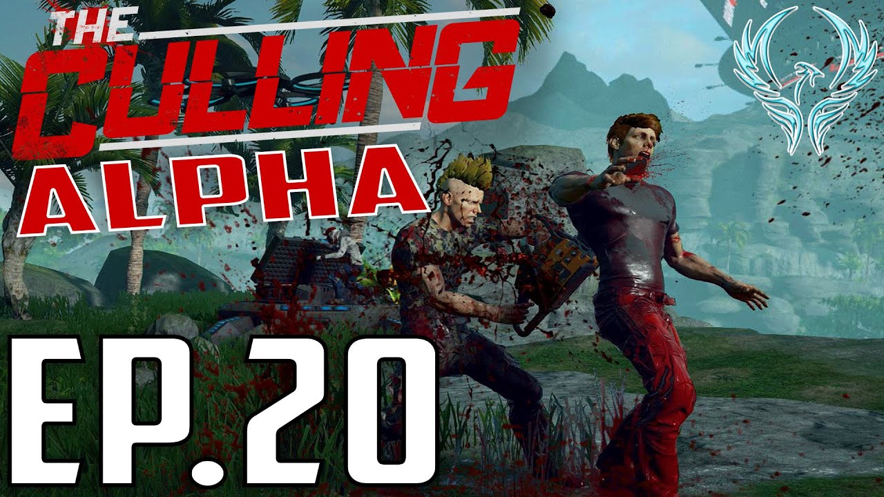 The Culling Alpha -EP.20-Chasing (The Culling Alpha Gameplay
