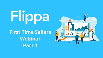 Flippa - First Time Sellers Webinar - Part 1