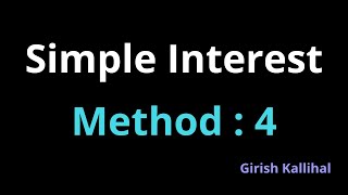 Simple Interest Calculation #4 by Girish Kallihal