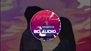 Ay Hairathe Lofi Flip _ 8D AUDIO  DJ Nitesh _ Guru