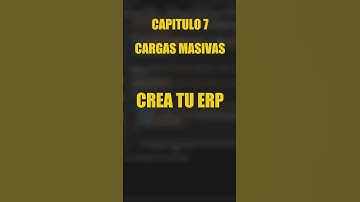Crea tu ERP - Capitulo 7: Carga MASIVA con Django