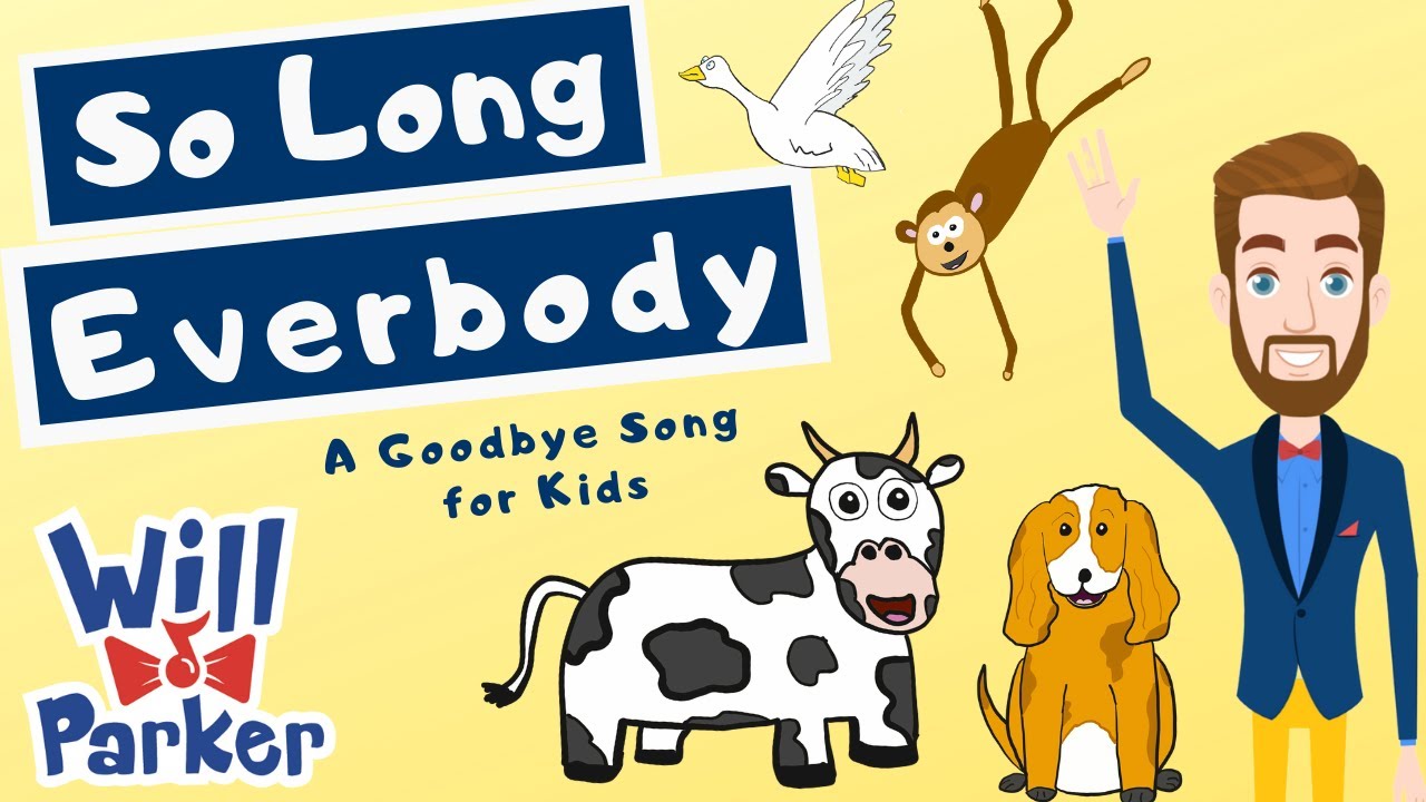 14 Goodbye Songs For Pre K And Preschool Pre K Pages